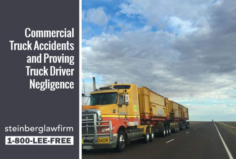 Commercial Truck Accidents and Proving Truck Driver Negligence