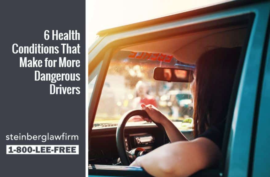 6 Health Conditions That Make for More Dangerous Drivers