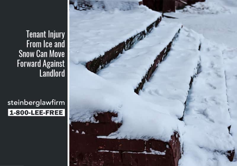 Tenant Injury From Ice and Snow Can Move Forward Against Landlord