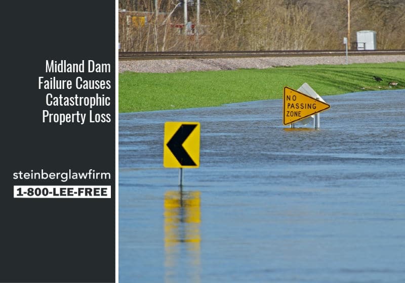 Midland Dam Failure Causes Catastrophic Property Loss