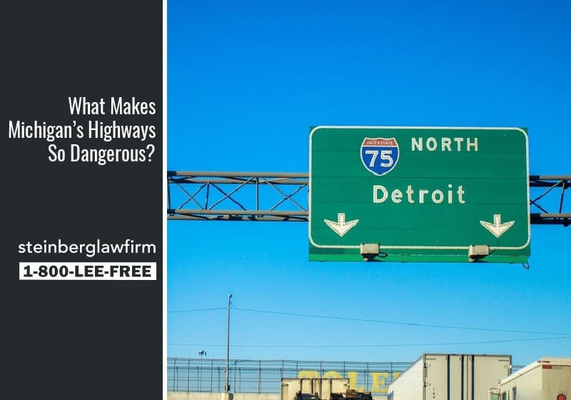 michigan highways are the most dangerous