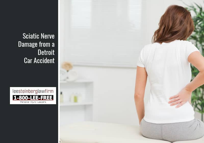 sciatic nerve damage car accident