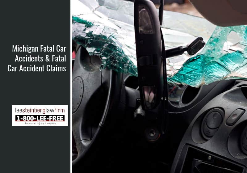 Michigan Fatal Car Accidents & Fatal Car Accident Claims