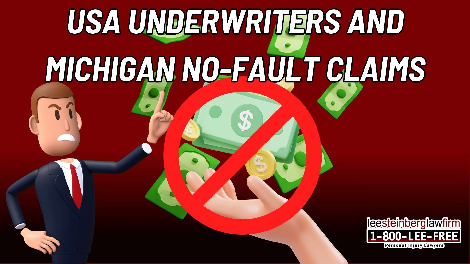 USA Underwriters and Michigan No-Fault Claims